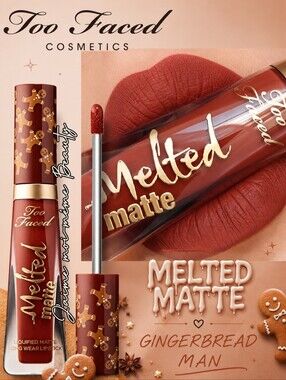 Too Faced Gingerbread Man Melted Matte Liquid Lipstick - No Sting Lip Plumping